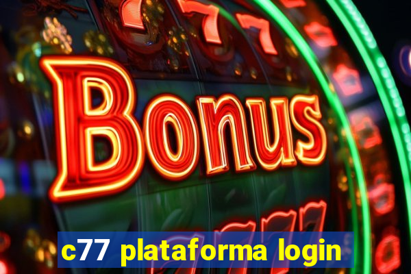 c77 plataforma login